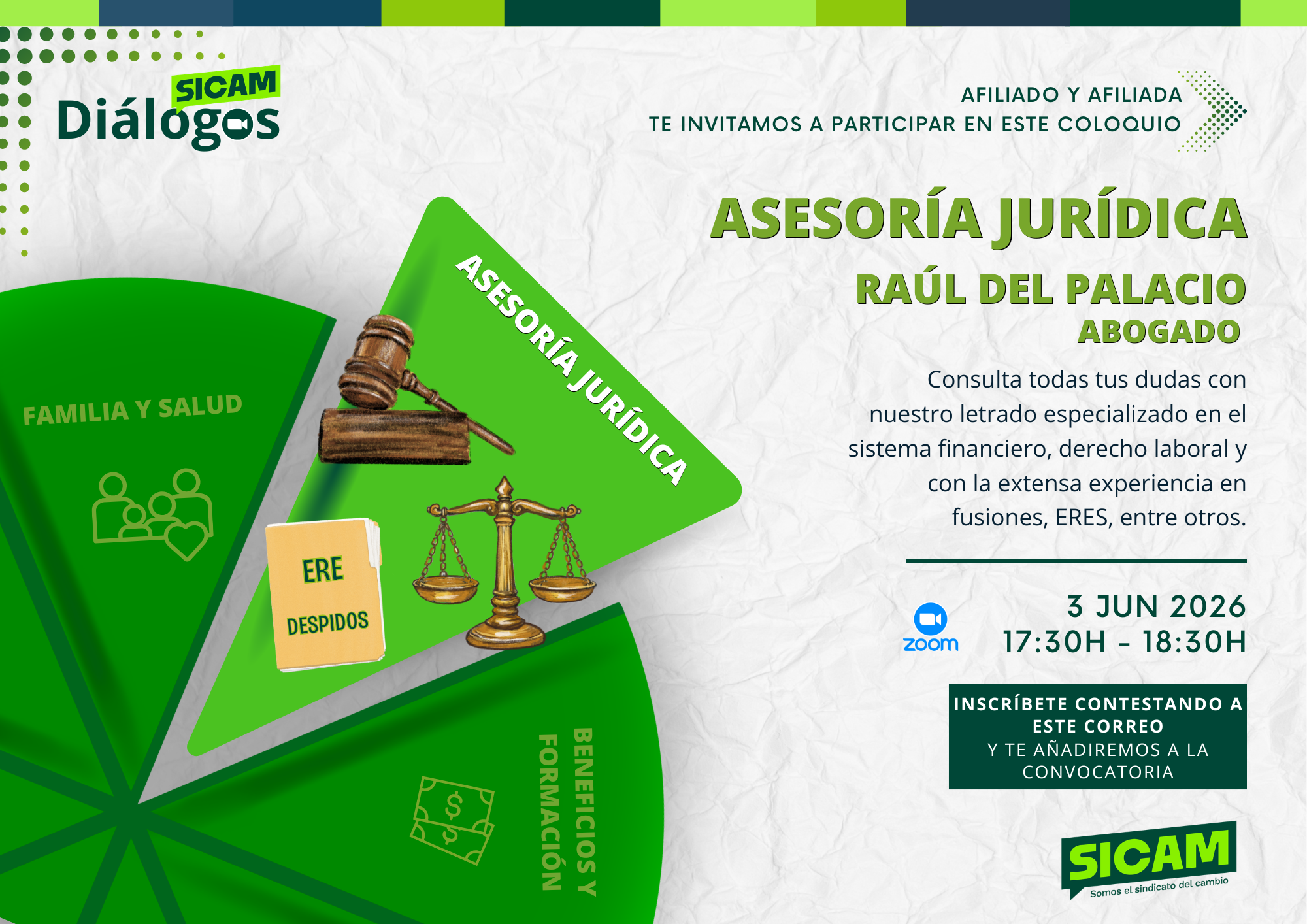 26 mayo 2026. DI&Aacute;LOGOS SICAM: coloquio con nuestro experto en Derecho Laboral<br>
